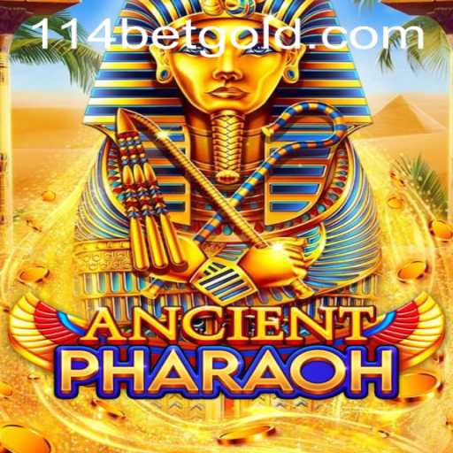 Explore the Mystical World of AncientPharaoh with 114bet PH Login