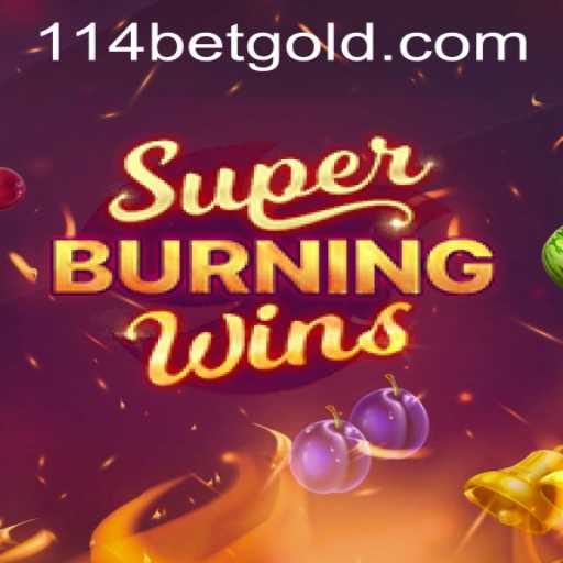 Exploring the World of SuperBurningWins with 114bet PH Login